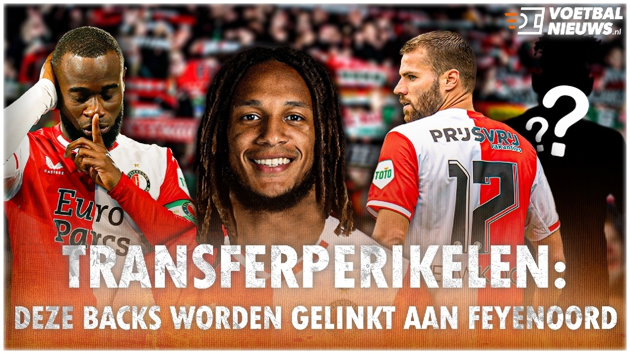 Feyenoord Mikt Op Rechtsback: Zo Staan De Transferzaken Ervoor In ...